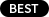 BEST